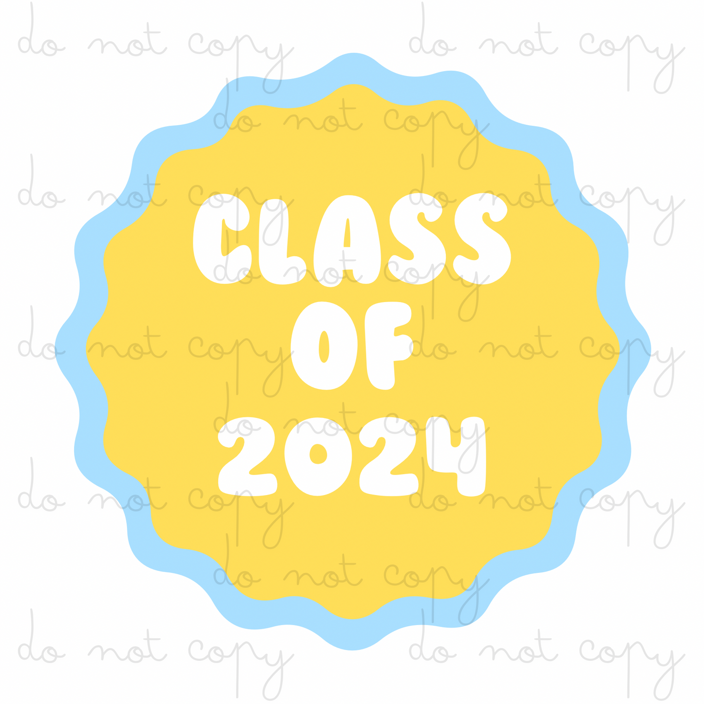 Class Of 2024 | UVDTF 3” / 6” / 8” Decal | School Leavers