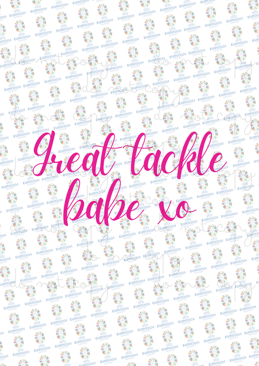 Great Tackle Babe xo | Euros 2024 | UVDTF 3” Decal