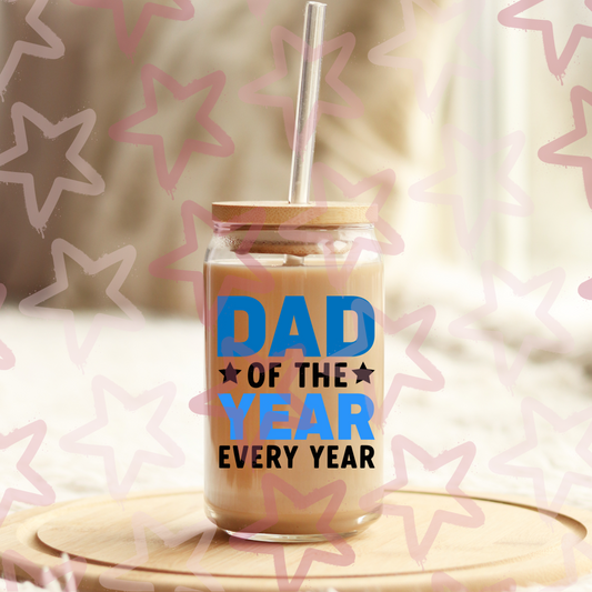Dad Of The Year Every Year  | Father's Day | UVDTF 3” Decal
