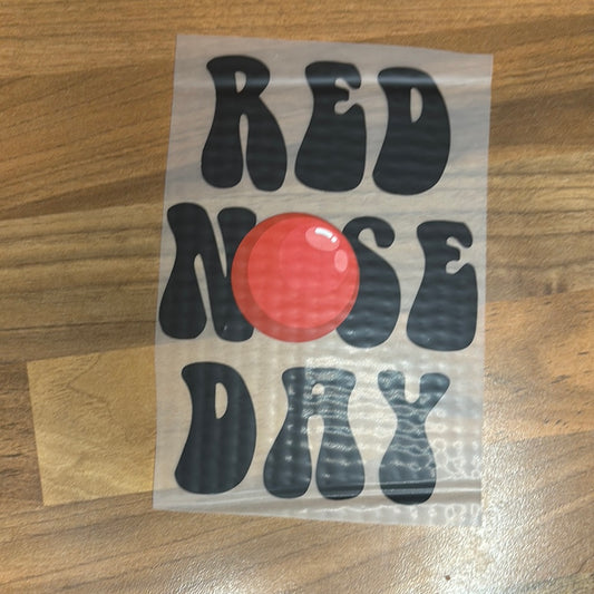 Text Red Nose Day 6” DTF Transfer RTS Red Nose Day