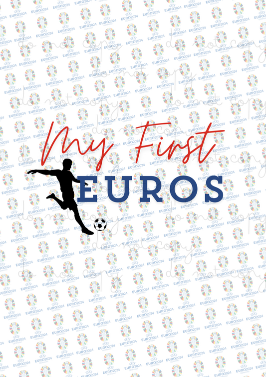 My First Euros | Euros 2024 | UVDTF 3” Decal