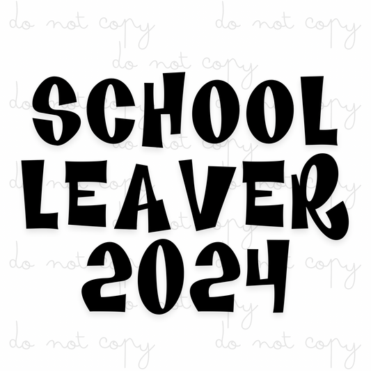 School Leavers 2024 | UVDTF 3” / 6” / 8” Decal | School Leavers
