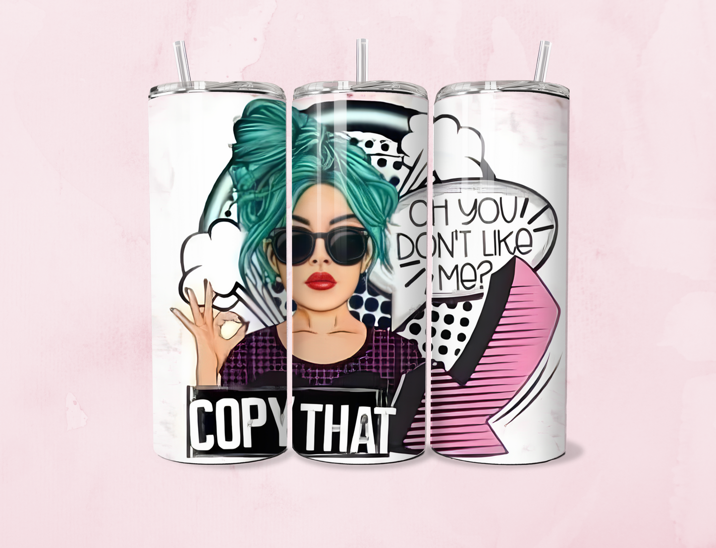 Oh You Don’t Like Me  | 20oz Tumbler Sublimation Wrap