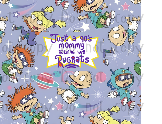 Just a 90s Mommy Rug rats  | 20oz Tumbler Sublimation Wrap