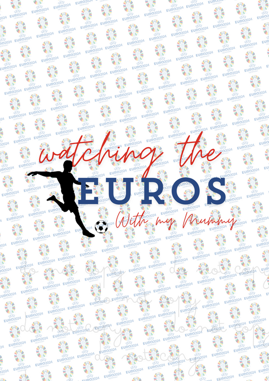 Watching The Euros With My Mummy | Euros 2024 | UVDTF 3” Decal