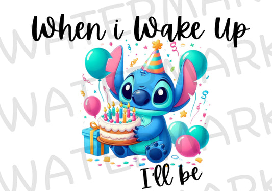 Blue Alien Style 1  | When I Wake Up | Hiccup Exclusive | Birthday DTF transfer