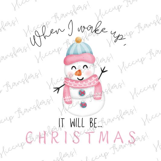 When I wake up Pink Snowman Christmas Pyjamas | DTF transfer | Hiccup Exclusive