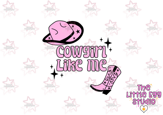 Cowgirl Like Me | The Little Egg Studio | 3” UVDTF Decal