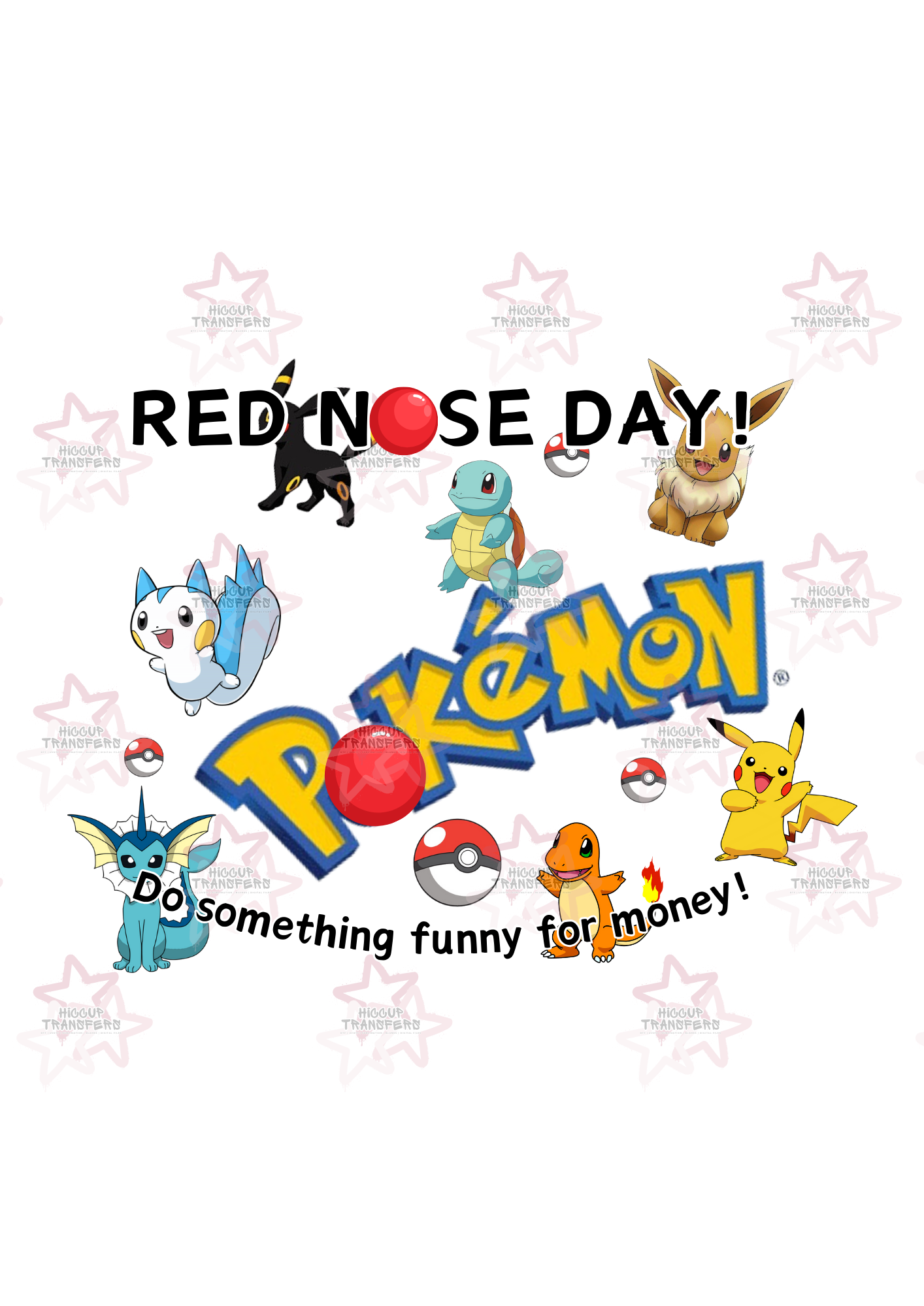 Poke | DTF Transfer | Hiccup Exclusive Design | Red Nose Day