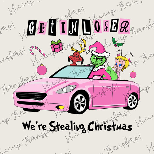 Get In Loser | DTF transfer | Pink Green Christmas