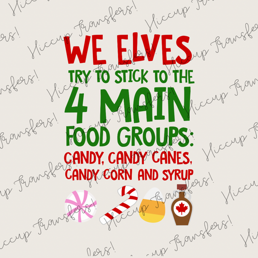 Elves 4 Main Food Groups | DTF transfer | Elf Christmas