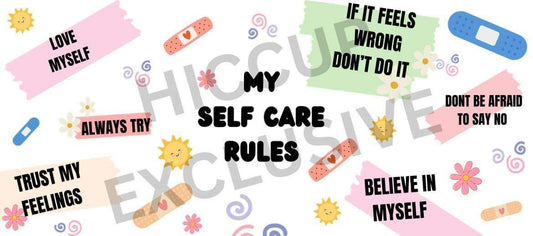 My Self Care Rules  | 16oz Libbey Wrap | Hiccup Exclusive