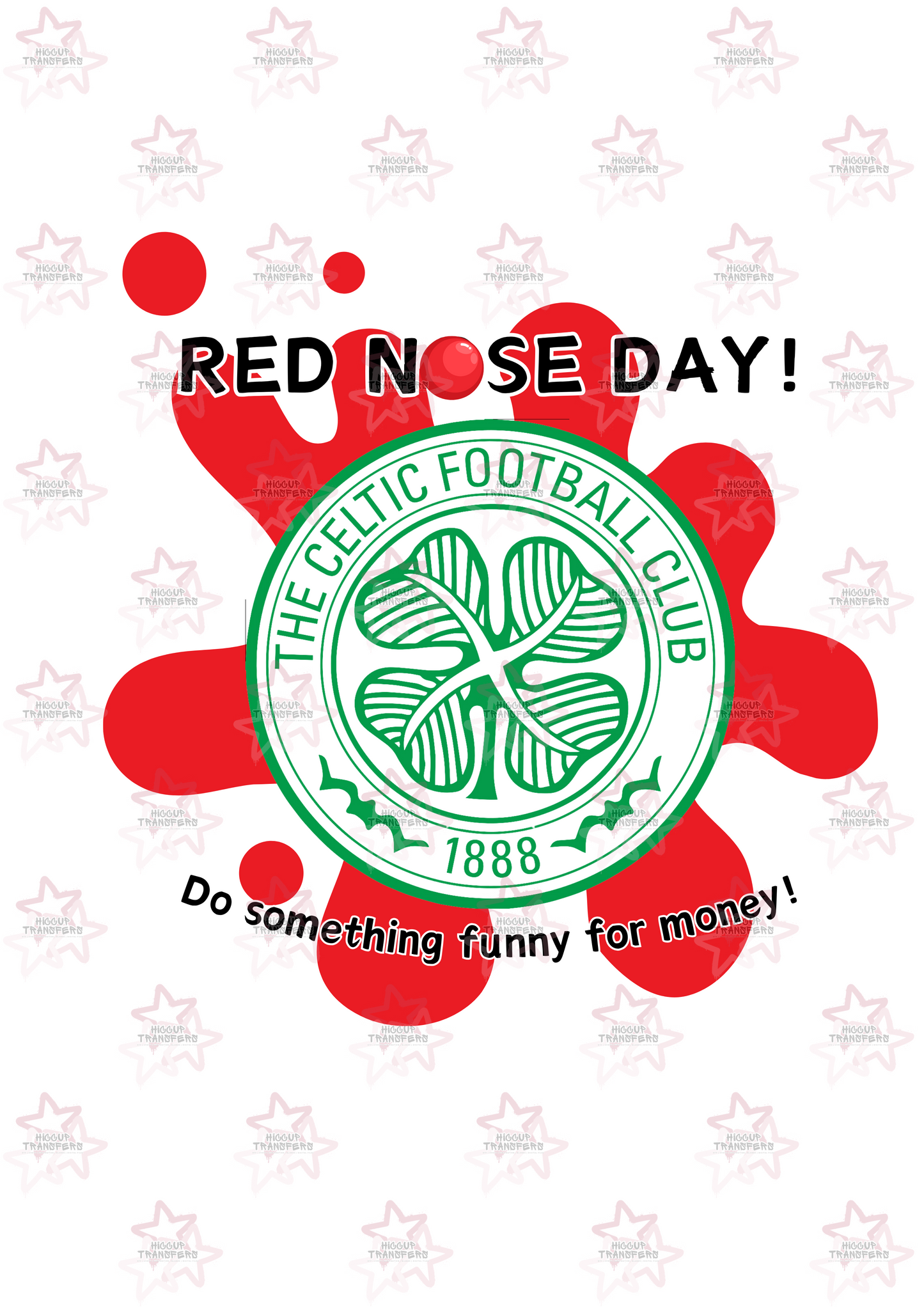 Celtic | DTF Transfer | Hiccup Exclusive Design | Red Nose Day Football