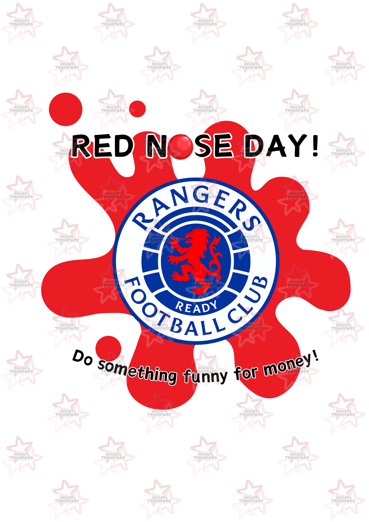 Rangers | DTF Transfer | Hiccup Exclusive Design | Red Nose Day Football