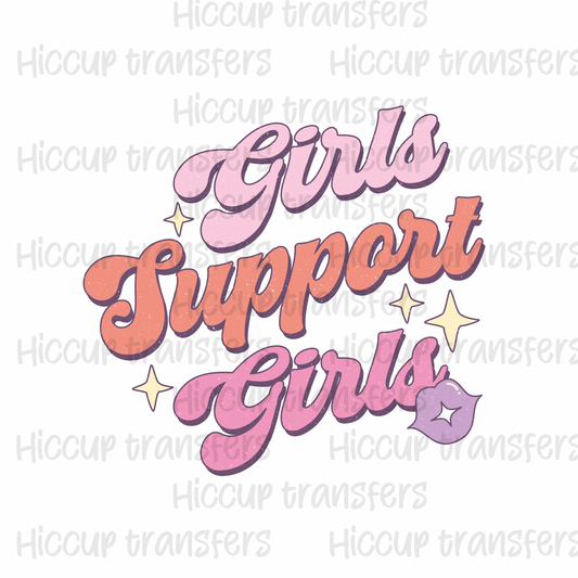 Girls support girls DTF transfer