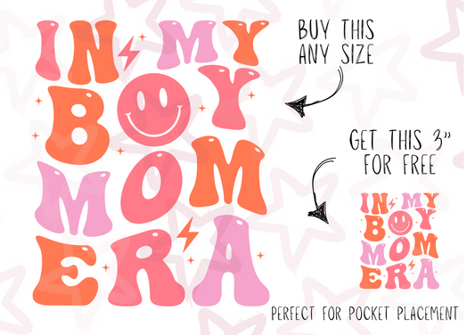 In My Boy Mom Era | Kids Slogan Designs | DTF transfer