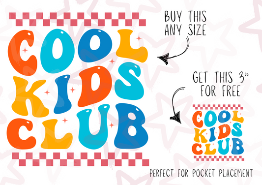 Cool Kids Club | Kids Slogan Designs | DTF transfer