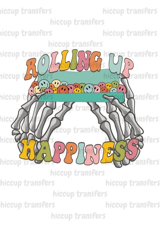 Rolling up happiness DTF transfer