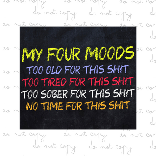 My four Moods | 20oz Tumbler Sublimation Wrap