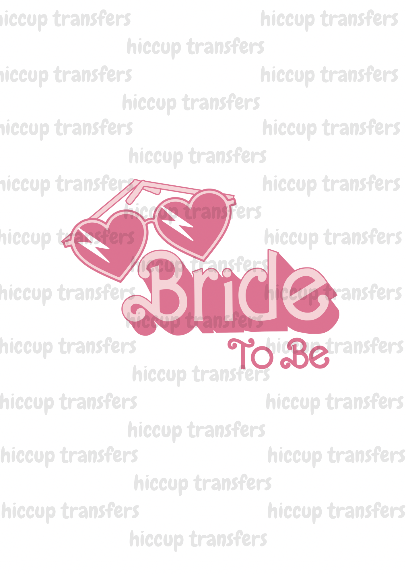 Bride to be  DTF transfer