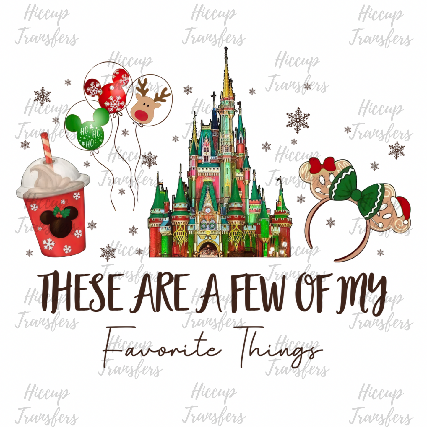 Few Of My Favourite Things Mouse | Christmas | DTF transfer