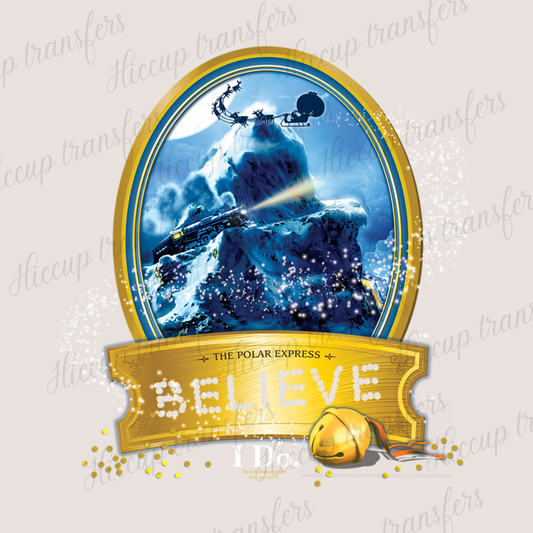 Believe Bell (2) | DTF transfer | Christmas Polar Express